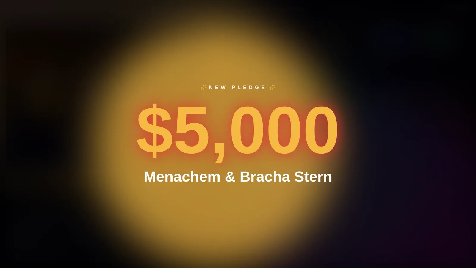The live screen taking over with a $5,000 pledge and the donor's name in large type